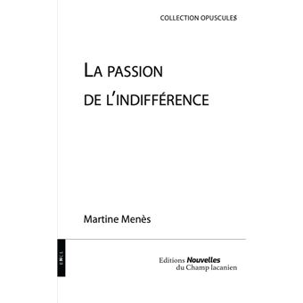 La paion de l indifference